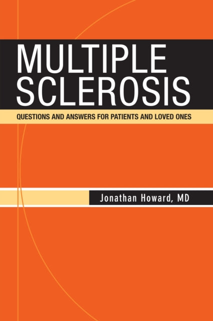 Binding: Paperback
Description: If you or a loved one has been diagnosed with multiple sclerosis this book should be your first stop.