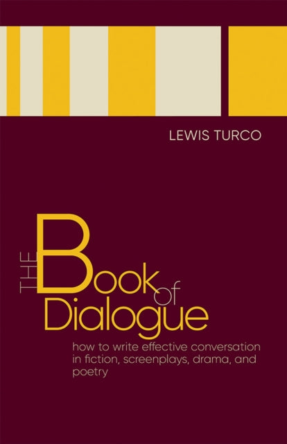 Binding: Paperback
Description: An invaluable resource for writers and students of narrative seeking to master the art of dialogue.