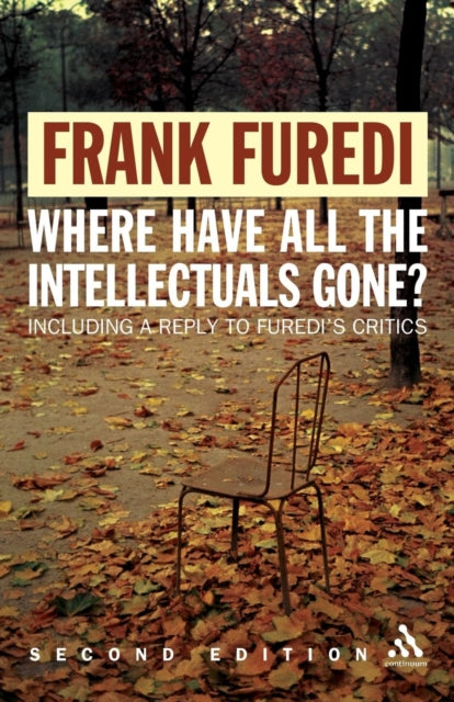 Binding: Paperback
Description: In this urgent and passionate book Frank Furedi explains the essential contribution of intellectuals both to culture and to democracy - and why we need to recreate a public sphere in which intellectuals and the general public can talk to each other again.
