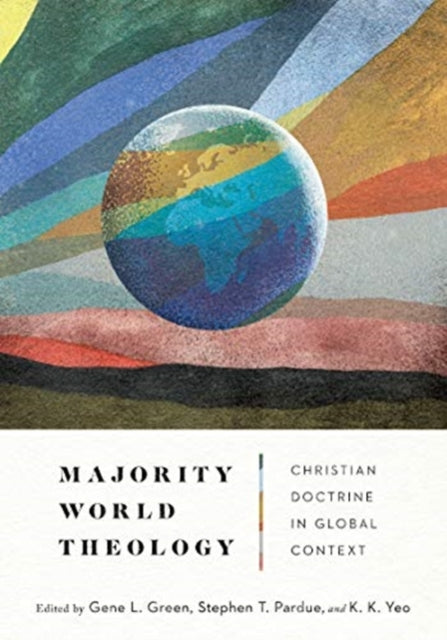 Binding: Hardcover
Description: Select Guide Rating
Title: Majority World Theology Christian Doctrine In Global Context
Author(s): Yeo K. K.
Publisher: Ivp Academic
Barcode: 9780830831807
Pages: 736 Pages
Publication Date: 12/1/2020
Category: Religious Groups: Social & Cultural Aspects