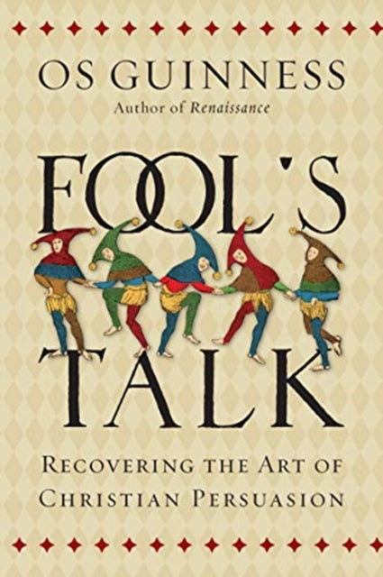Binding: Paperback
Description: Select Guide Rating
Title: Fool`s Talk Recovering The Art Of Christian Persuasion
Author(s): Guinness Os
Publisher: Intervarsity Press
Barcode: 9780830844487
Pages: 270 Pages
Publication Date: 5/21/2019
Category: Christian Life & Practice