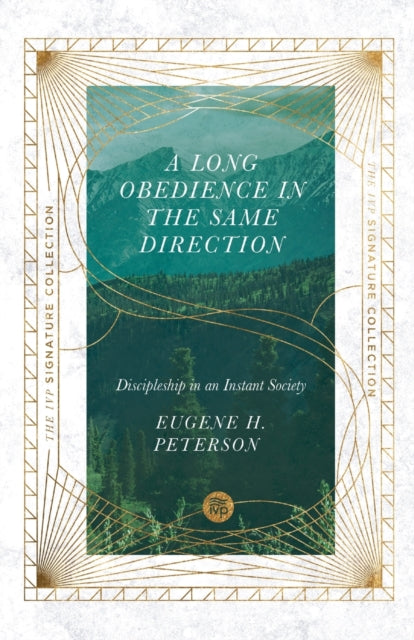 Binding: Paperback
Description: Select Guide Rating
Title: A Long Obedience In The Same Direction Discipleship In An Instant Society
Author(s): Peterson Eugene H.