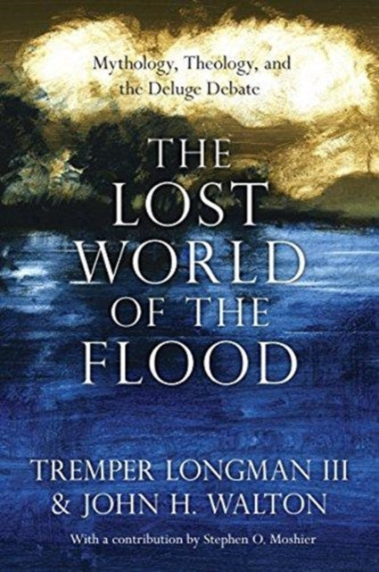 Binding: Paperback
Description: Select Guide Rating
Title: The Lost World Of The Flood Mythology Theology And The Deluge Debate
Author(s): Moshier Stephen O.
Publisher: Ivp Academic
Barcode: 9780830852000
Pages: 256 Pages
Publication Date: 4/3/2018
Category: Biblical Studies & Exegesis