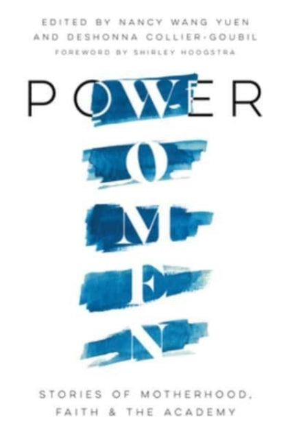 Binding: Paperback
Title: Power Women Stories Of Motherhood Faith And The Academy
Author(s): Collier Goubil Deshonna
Publisher: Ivp Academic
Barcode: 9780830853069
Pages: 248 Pages
Publication Date: 10/5/2021
Category: Christian Life & Practice