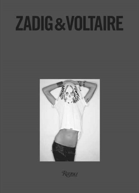 Binding: Hardcover
Description: The first monograph on the contemporary French fashion brand Zadig & Voltaire published on the occasion of its 25th anniversary. Synonymous with an effortless rock and roll style Zadig & Voltaire is a Paris - based French fashion brand founded by Thierry Gillier in 1997.