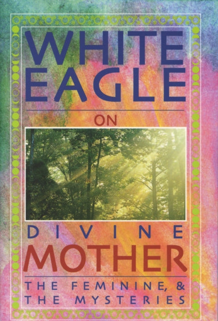 Binding: Paperback
Description: Presents a compilation of White Eagle's teaching on the subject of the feminine - from the great Divine Mother through the feminine principle in nature to the female human being. This book touches on the Virgin Mary the myth of Isis and Osiris and the stone monuments of antiquity.