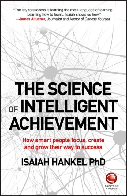Binding: Paperback
Description: Smart strategies for pragmatic science - based growth and sustainable achievement.