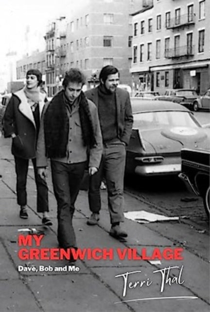 Binding: Hardcover
Description: Terri Thal was very much a part of the folk music world in 1960s Greenwich Village New York.