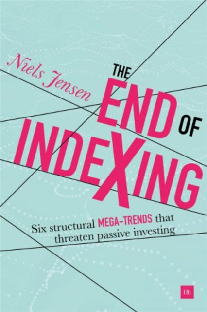 Binding: Hardcover
Description: Index - tracking is the flavour of the day - it accounts for around one - third of the total US mutual fund market and is still growing rapidly. Indexing appears to be unstoppable. But in The End of Indexing investment veteran Niels Jensen presents a different vision.