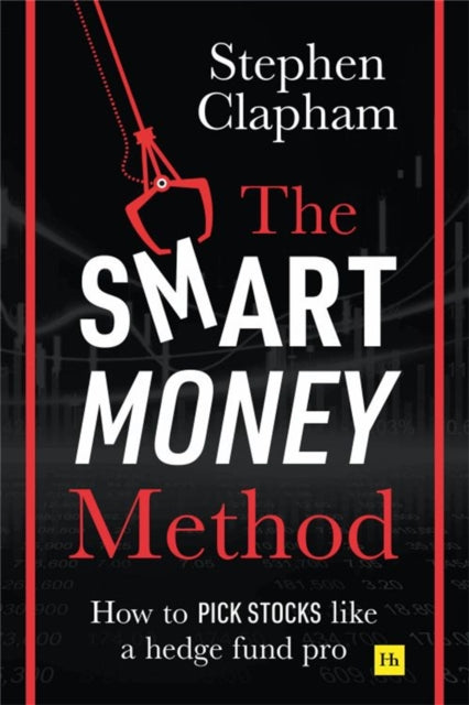 Binding: Paperback
Description: In The Smart Money Method the stock - picking techniques used by top industry professionals are laid bare for investors. This is the inside track on how top hedge funds pick stocks and build portfolios to make outsize returns.