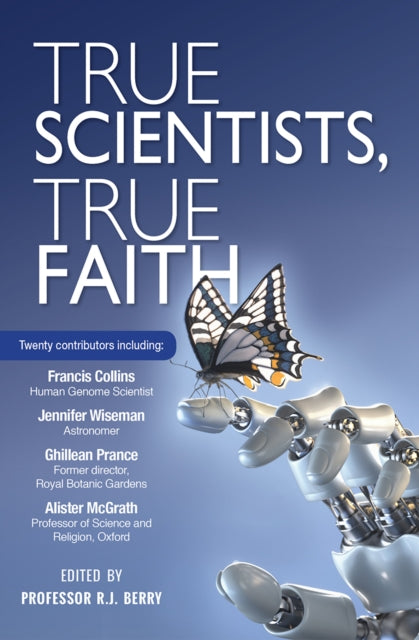 Berry R J (Author) - True Scientists True Faith - Paperback