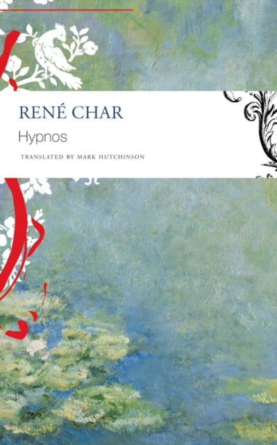 Binding: Paperback
Description: Now in paperback Ren Char's Hypnos is both a remarkable work of literature and a document of unique significance in the history of the French Resistance.