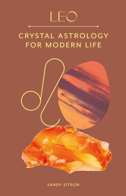 Binding: Hardcover
Description: Big - hearted fun - loving courageous Leo - your astro - crystal journey starts here! Harness the energy of the stars with the healing power of crystals to create a deeper connection with yourself for a confident empowered high - vibe life.