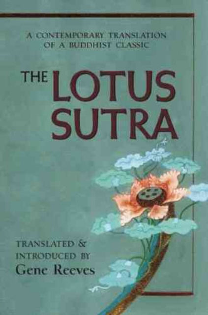 Binding: Paperback
Description: The Lotus Sutra is regarded as one of the world's great religious scriptures and most influential texts. It's a seminal work in the development of Buddhism throughout East Asia and by extension in the development of Mahayana Buddhism throughout the world.