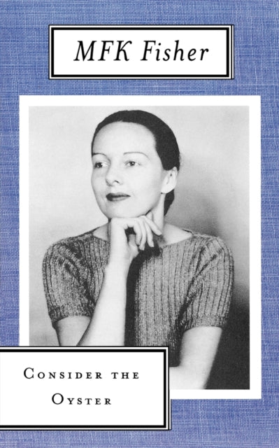 Binding: Paperback
Description: M. F. K. Fisher whom John Updike has called our "poet of the appetites " here pays tribute to that most delicate and enigmatic of foods - - - the oyster.