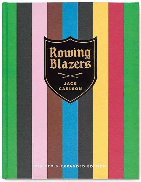 Binding: Hardcover
Description: Renowned designer and former US national team oarsman Jack Carlson's revised and expanded edition of Rowing Blazers is an essential and glorious celebration of the classic garment.