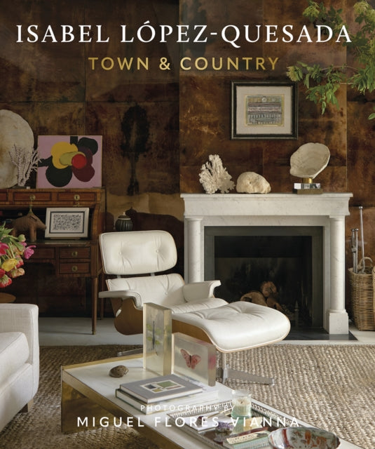 Lopez - Quesada Isabel - Isabel Lopez - Quesada Town & Country Isabel Lopez - Quesada - Hardcover