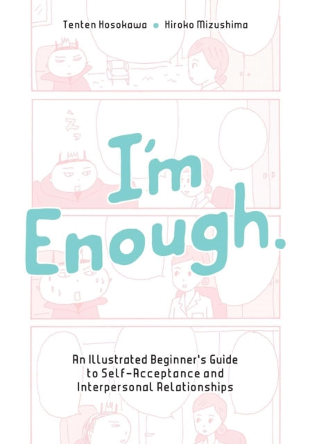 Binding: Paperback
Description: This is a beginner's guide using manga and charming illustrations to illuminate how interpersonal relationships have a strong effect on our mental well - being. The author Tenten Hosokawa is a cartoonist and also the self - proclaimed Queen of Negative Thoughts.