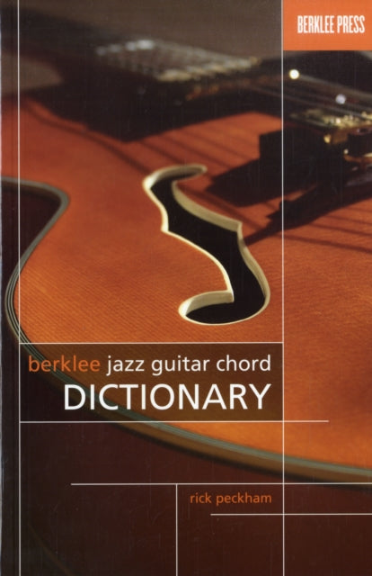 Binding: Books
Description: Select Guide Rating
Title: Berklee Jazz Guitar Chord Dictionary
Author(s): Peckham Rick
Publisher: Berklee Press Publications
Barcode: 9780876390795
Pages: 38 Pages
Publication Date: 6/1/2007
Category: Reference Works