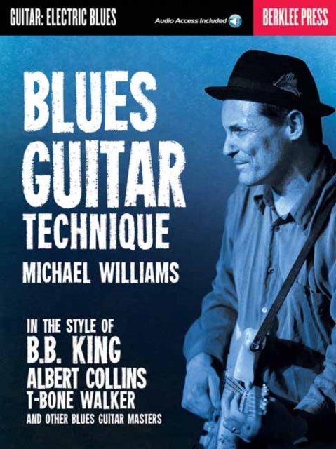 Binding: Books
Title: Blues Guitar Technique
Brand: Berklee Press Publications
Barcode: 9780876391143
Pages: 147 Pages
Publication Date: 5/1/2014
Category: Techniques Of Music / Music Tutorials