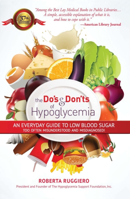 Binding: Paperback
Description: The Do's and Don'ts of Hypoglycemia: An Everyday Guide to Low Blood Sugar is a success because of its simplicity and easy - to - understand format.