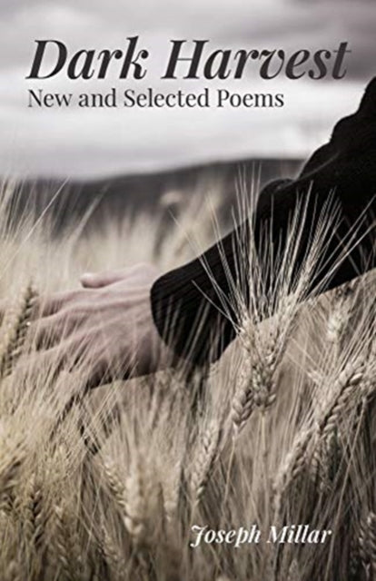 Binding: Paperback
Description: Select Guide Rating
Title: Dark Harvest New And Selected Poems 2001 2020
Author(s): Millar Joseph
Publisher: Carnegie - Mellon University Press
Barcode: 9780887486722
Pages: 136 Pages
Publication Date: 11/24/2021
Category: Poetry