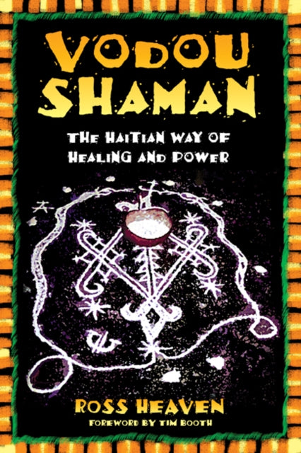Heaven Ross - Vodou Shaman The Haitian Way Of Healing And Power - Paperback