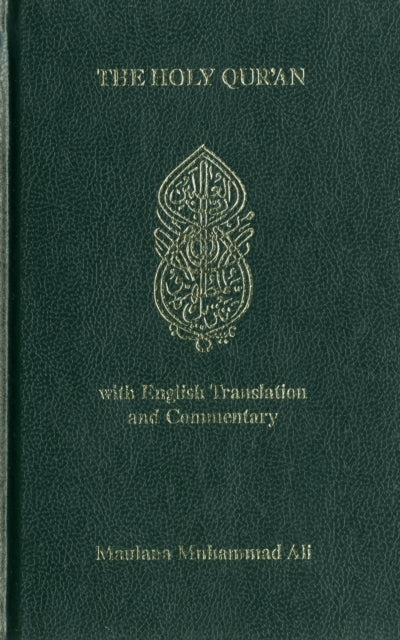 Binding: Hardcover
Description: Select Guide Rating
Title: Holy Quran With English Translantion And Commentary
Author(s): Ali Maulana Muhammad
Publisher: Ahmadiyyah Anjuman Isha'at Islam Lahore Inc. U. S.