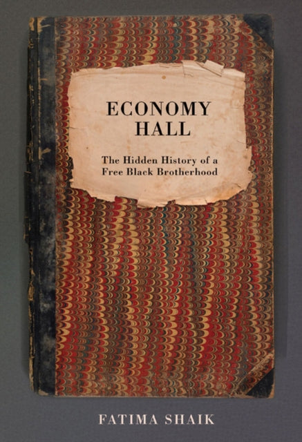 Binding: Hardcover
Description: Select Guide Rating
Title: Economy Hall The Hidden History Of A Free Black Brotherhood
Author(s): Shaik Fatima
Publisher: Historic New Orleans Collection U. S.