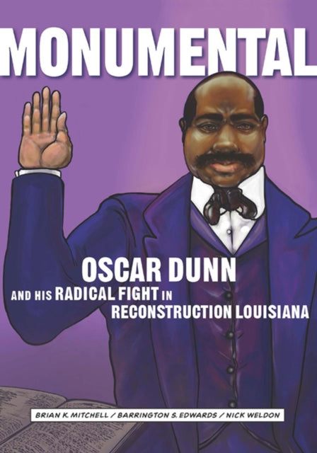 Binding: Paperback
Description: Select Guide Rating
Title: Monumental Oscar Dunn And His Radical Fight In Reconstruction Louisiana
Author(s): Weldon Nick
Publisher: Historic New Orleans Collection U. S.