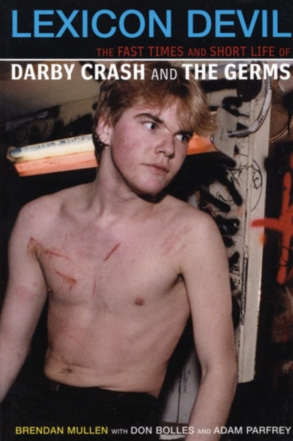 Binding: Paperback
Description: Never - before - told story of the life and times of Darby Crash the lead singer of the notorious L a punk band The Germs who died of a drug overdose in 1980 at the age of 22.