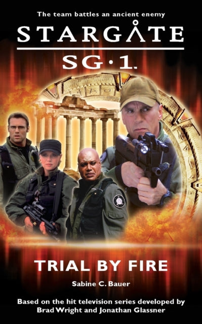 Binding: Paperback
Title: Stargate Sg - 1: Trial By Fire
Author(s): Bauer Sabine C.
Publisher: Fandemonium Books
Barcode: 9780954734305
Pages: 240 Pages
Publication Date: 6/1/2006
Series: Stargate SG-1
Category: Science Fiction
