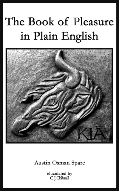 Binding: Paperback
Description: Select Guide Rating
Title: The Book Of Pleasure In Plain English
Author(s): Spare Austin Osman
Publisher: Green Magic Publishing
Barcode: 9780956619792
Pages: 156 Pages
Publication Date: 4/30/2014
Category: Mysticism, Magic & Ritual