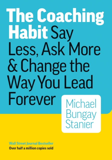 Binding: Paperback
Description: In Michael Bungay Stanier's The Coaching Habit coaching becomes a regular informal part of your day so managers and their teams can work less hard and have more impact.