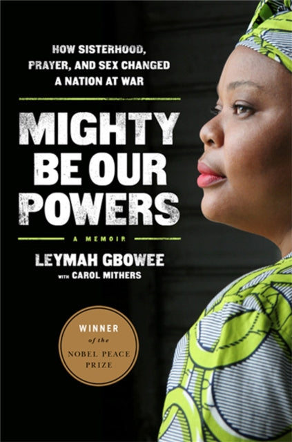 Binding: Paperback
Description: Winner OF THE 2011 Nobel Peace Prize I n a time of death and terror Leymah Gbowee brought Liberia's women together - and together they led a nation to peace.