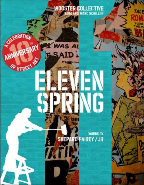 Binding: Hardcover
Title: Eleven Spring A Celebration Of Street Art
Author(s): J. R.
Publisher: Ammo Books Llc
Barcode: 9780997653601
Pages: 272 Pages
Publication Date: 11/16/2016
Category: Industrial / Commercial Art & Design