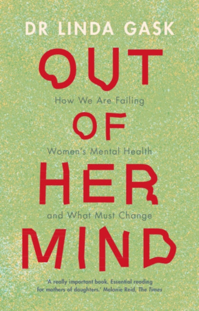 Binding: Hardcover
Description: Despite advances in mental healthcare women remain disproportionately disadvantaged. Drawing on the lived experiences of women Dr Linda Gask examines why women's mental health is not being adequately addressed and how society psychiatry and even feminism have failed women.