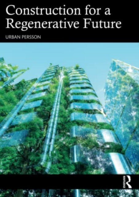 Binding: Paperback
Description: This is a book about how to manage the processes involved in a construction project towards a sustainable and regenerative endproduct.
