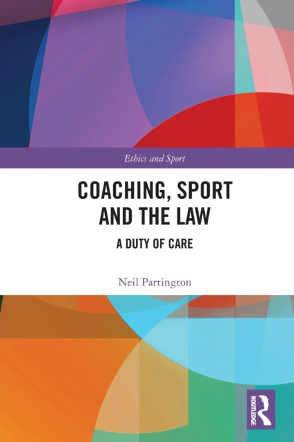 Binding: Paperback
Description: The interdependent coach - athlete relationship represents the most fundamental instance of a duty of care in sport.