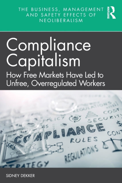 Binding: Paperback
Description: In this book Sidney Dekker sets out to identify the market mechanisms that explain how less government paradoxically leads to greater compliance burdens.
