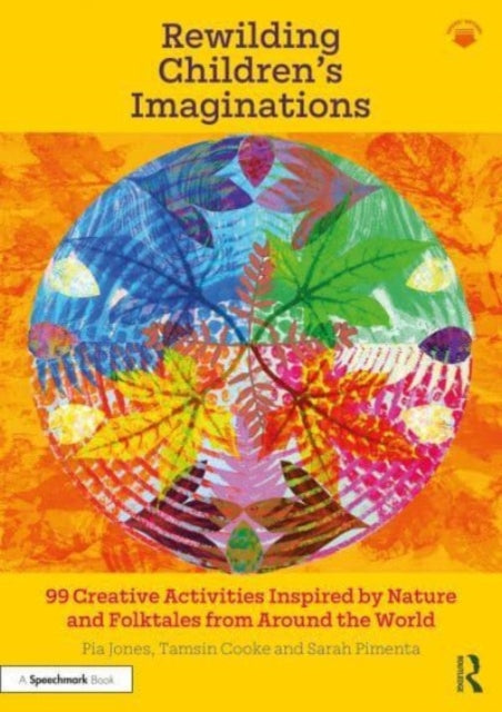 Binding: Paperback
Description: Rewilding Children's Imaginations is a practical and creative resource designed to engage children in the natural world through folktales storytelling and artmaking.