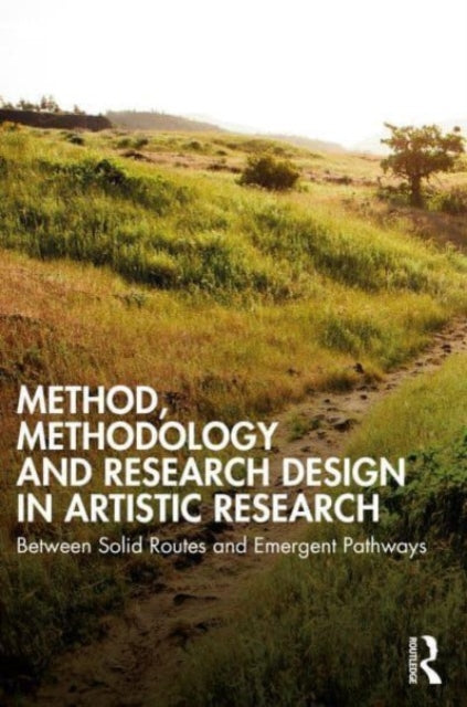Binding: Paperback
Description: Method Methodology and Research Design in Artistic Research: Between Solid Routes and Emergent Pathways offers a rich and innovative approach to method research design and methodology of research in and through the arts.