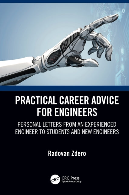 Binding: Paperback
Description: Written by an experienced engineer Practical Career Advice for Engineers: Personal Letters from an Experienced Engineer to Students and New Engineers is a series of personal conversation - style letters that offers practical career advice to all engineers.