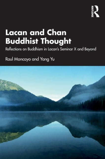 Binding: Paperback
Description: Lacan and Chan Buddhist Thought provides a close reading of how Lacan mobilizes concepts from Chan Buddhist philosophy culture and practice in his later teachings.