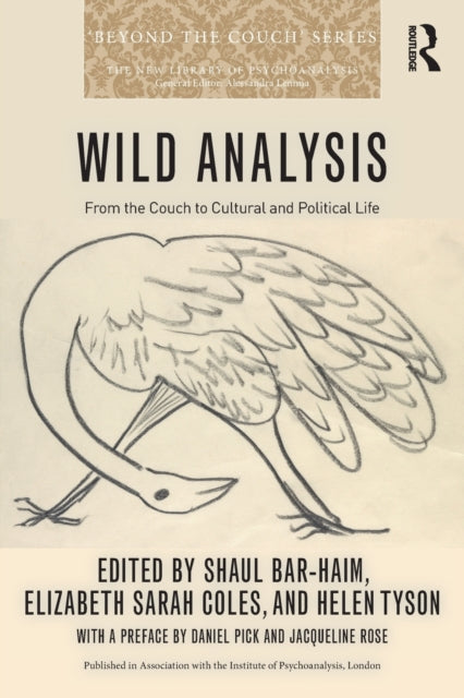 Taylor & Francis Ltd - Wild Analysis From The Couch To Cultural And Political Life - Paperback