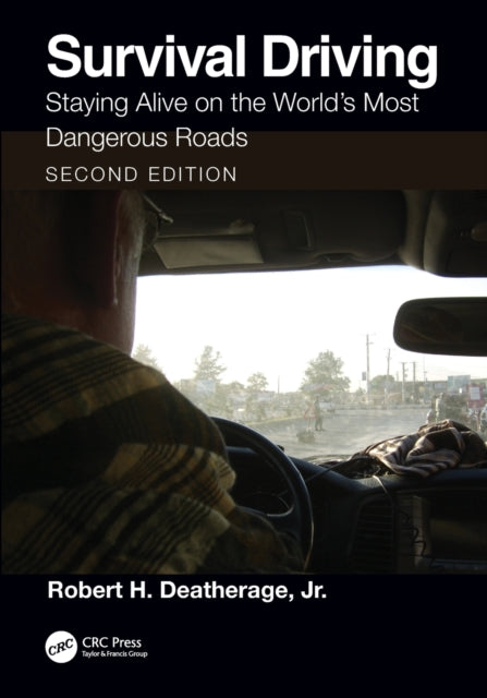 Binding: Paperback
Description: Survival Driving: Staying Alive on the World's Most Dangerous Roads Second Edition was written to inform and protect: to keep people alive by making them more situationally aware.