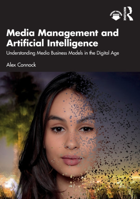 Binding: Paperback
Description: This cutting - edge textbook examines contemporary media business models in the context of Artificial Intelligence (AI) and digital transformation.