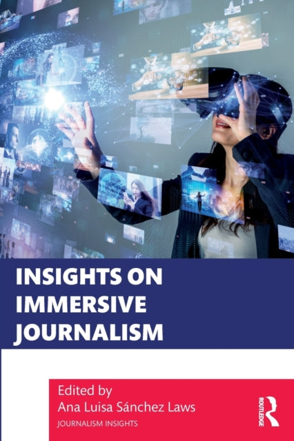 Binding: Paperback
Description: Bringing together theory and practice this collection critically examines emerging conceptual methodological and production frameworks for the study of immersive journalism.