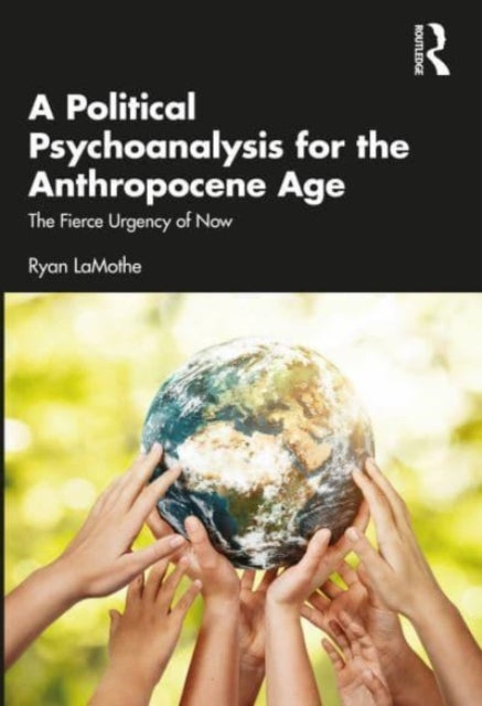 Binding: Paperback
Description: A Political Psychoanalysis for the Anthropocene Age presents an evaluation of the politics of climate change and considers how psychoanalysis can contribute to this discourse.