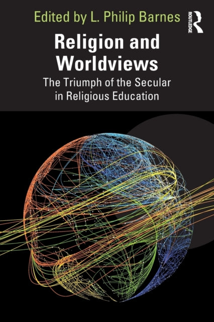 Binding: Paperback
Description: Religion and Worldviews: The Triumph of the Secular in Religious Education provides the first serious analysis and review of the Commission on Religious Education's proposed worldviews framework for the subject.